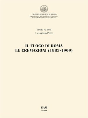 cover image of Il fuoco di Roma. Le cremazioni (1883-1909)